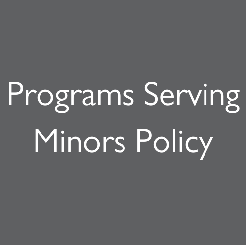 Programs Serving Minors Policy